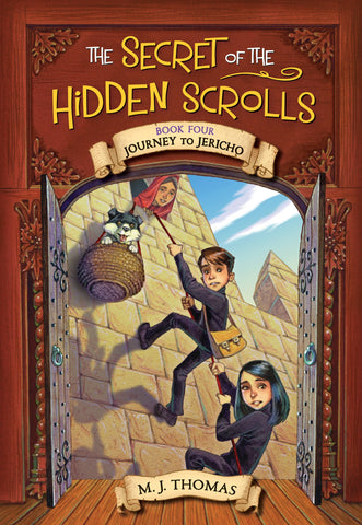 Journey To Jericho (Secret Of The Hidden Scrolls #4)