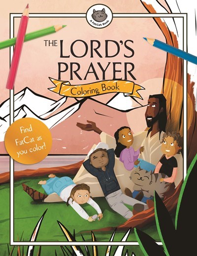 The Lord's Prayer Coloring Book (A FatCat Book)