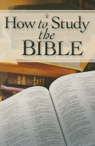 How to Study the Bible: Bible Study Made Easy