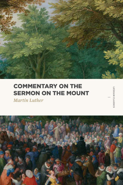 Commentary On The Sermon On The Mount