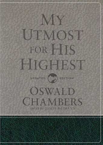 My Utmost For His Highest Gift Edition (Updated)-Leather-Like