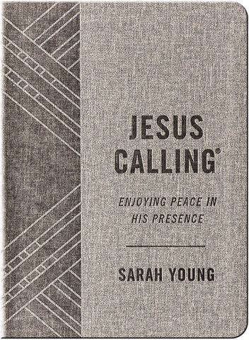 Jesus Calling: Enjoying Peace in His Presence (Textured Gray Leathersoft, With Full Scriptures) | Experience Daily Peace and Encouragement with Reflections and Scripture