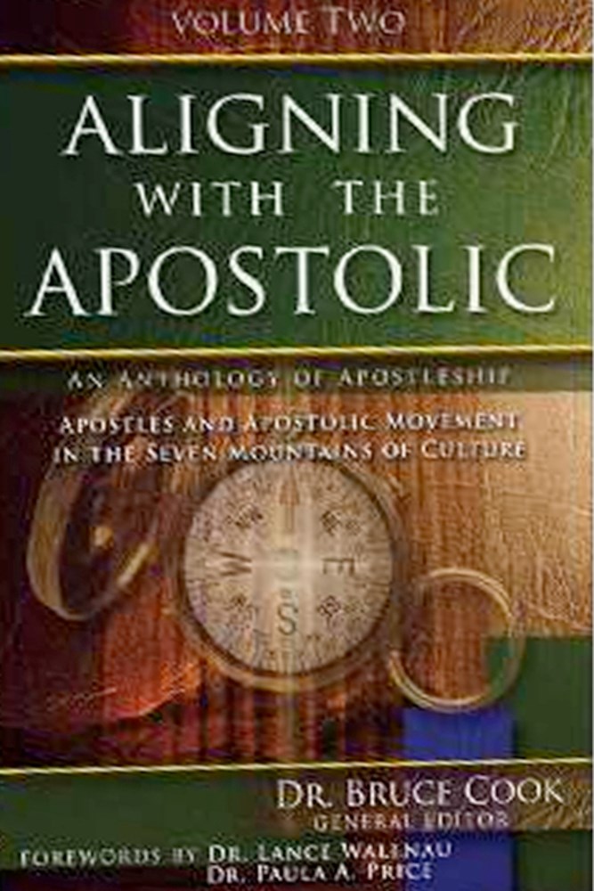 Aligning With The Apostolic Volume 2