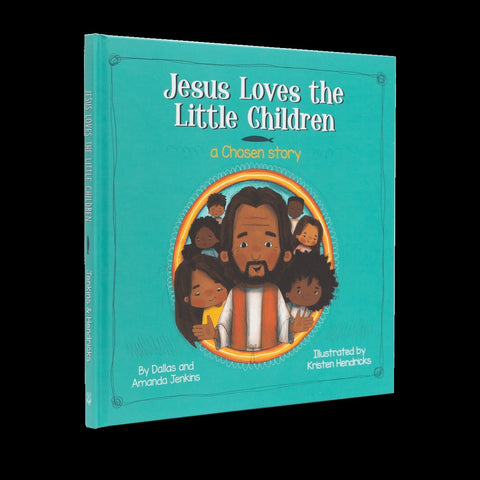 Jesus Loves The Little Children: A Chosen Story