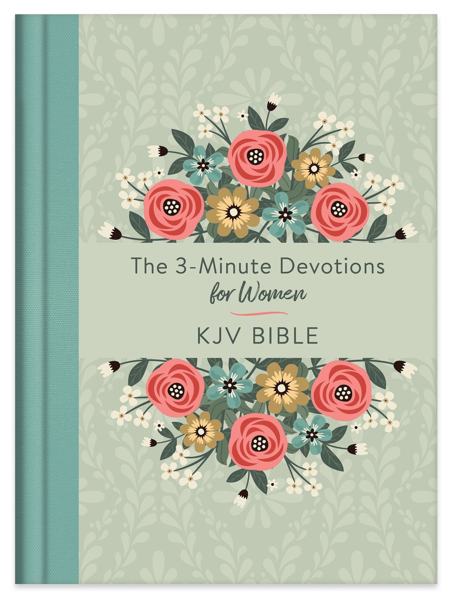 The 3-Minute Devotions for Women KJV Bible [Mint Bouquet]: An All-in-One Devotional Experience with 500 Meditations, Bible Reading Plan, and Study Tools (Hardcover)