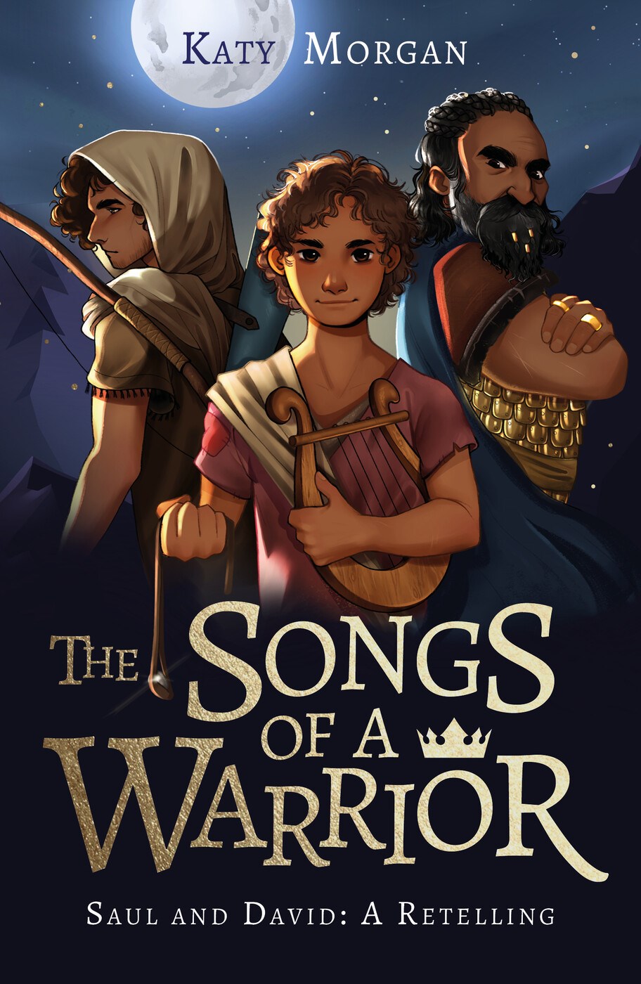 The Songs Of A Warrior by Morgan Katy