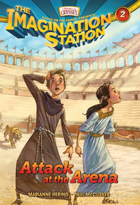 Adventures in Odyssey The Imagination Station ® #2: Attack at the Arena