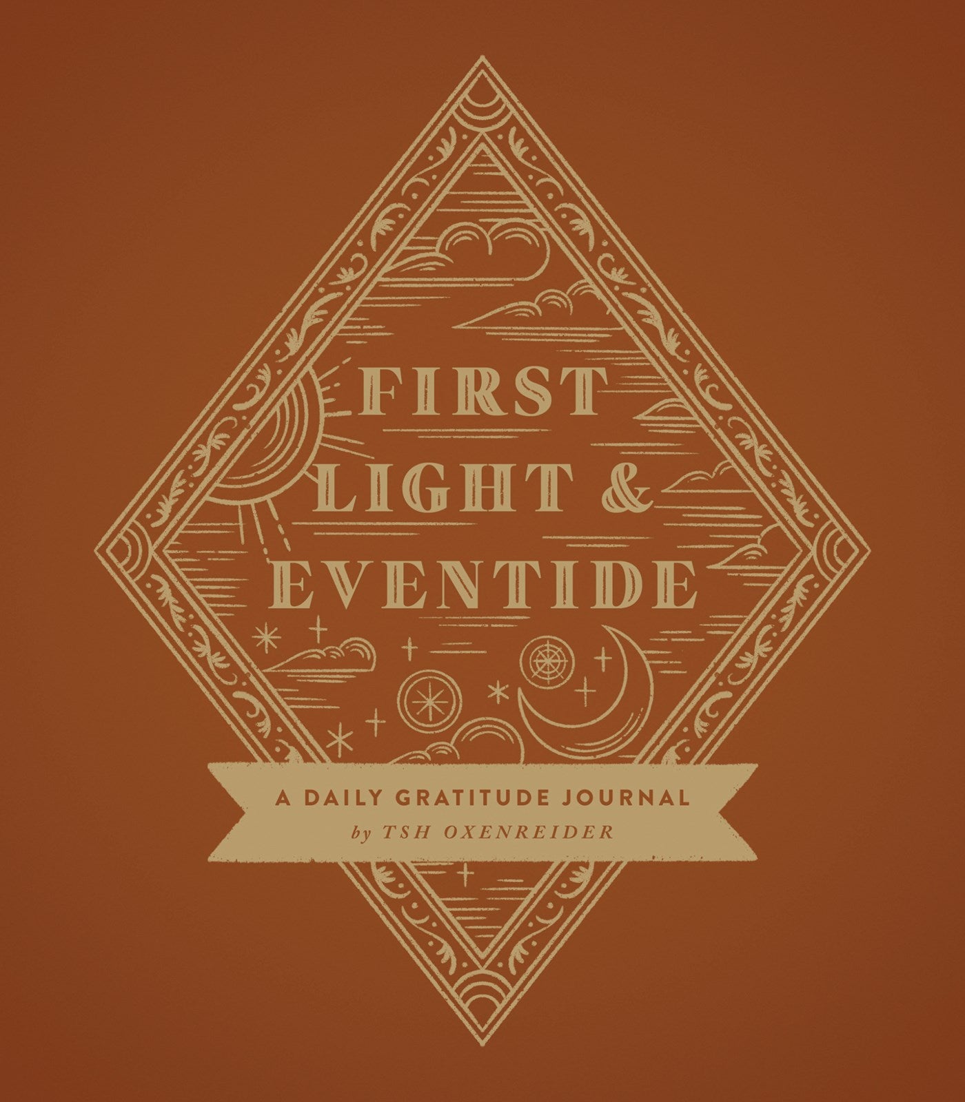 First Light and Eventide: A Daily Gratitude Journal