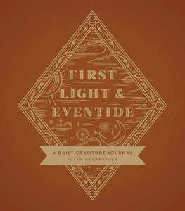 First Light and Eventide: A Daily Gratitude Journal