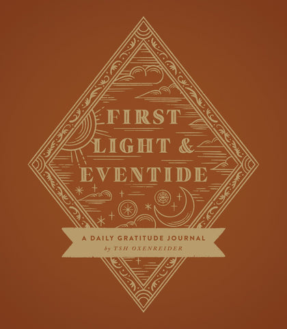 First Light and Eventide: A Daily Gratitude Journal