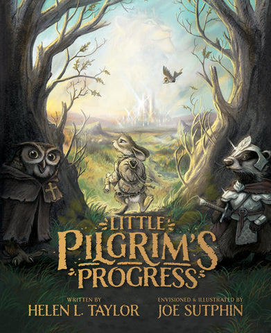 Little Pilgrim's Progress: From John Bunyan's Classic (The Illustrated Edition)