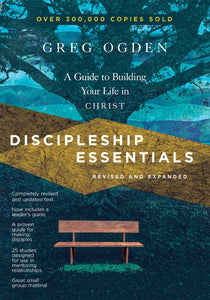 Discipleship Essentials (Revised And Expanded)