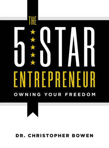 The 5-Star Entrepreneur: Owning Your Freedom