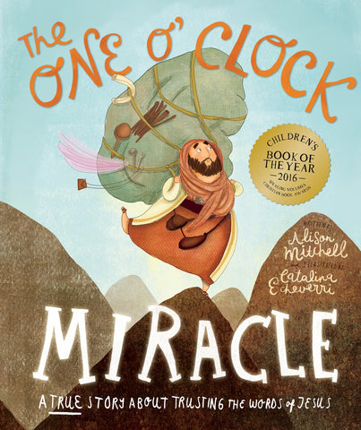 The One O'Clock Miracle (Tales That Tell the Truth)