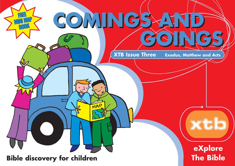 XTB 3: Comings & Goings (Bible discovery for children)