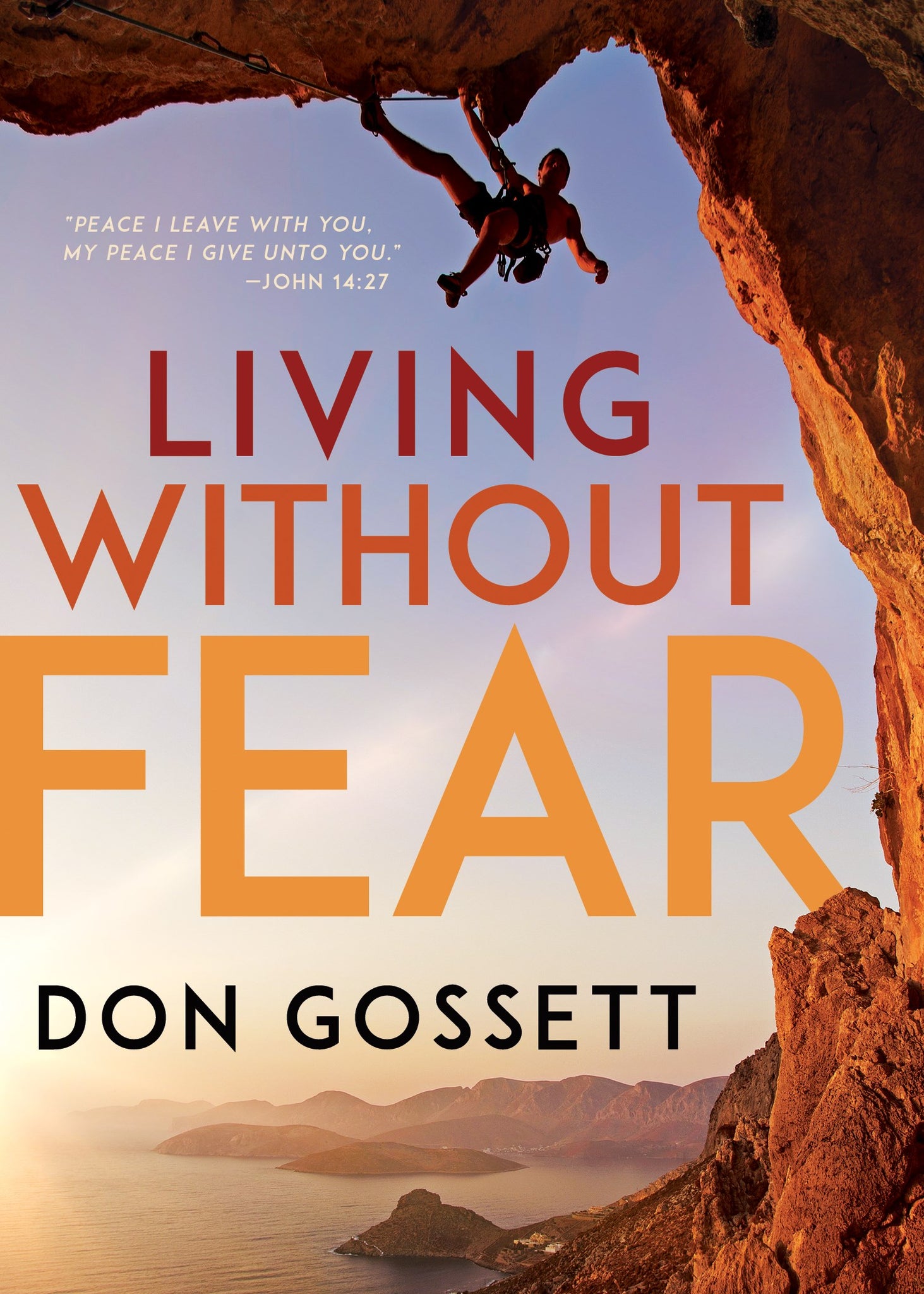 Living Without Fear book by Don Gossett