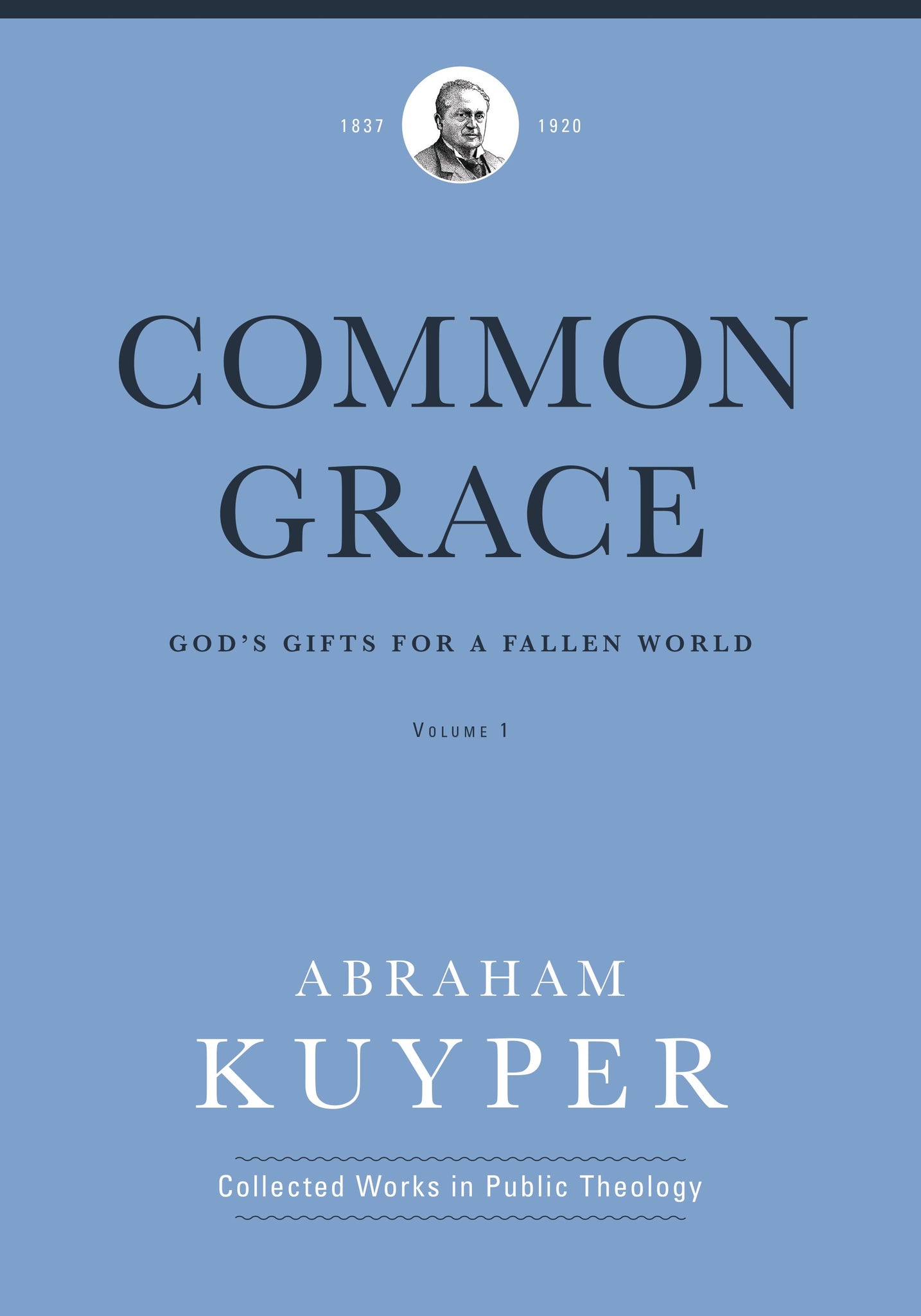 Common Grace - Volume One