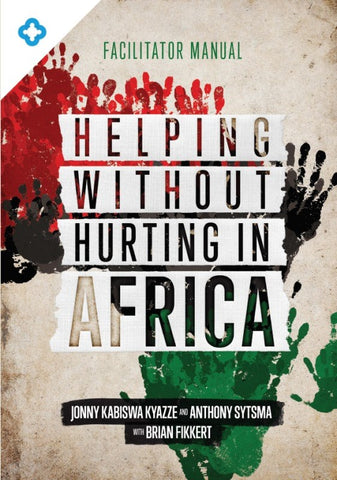 Helping Without Hurting in Africa