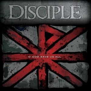 ((Audio CD)) - O God Save Us All by Disciple