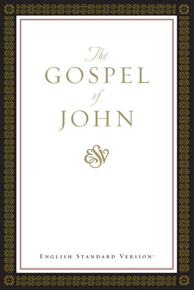 ESV Gospel Of John-Classic Design Softcover