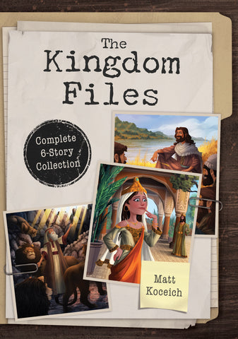 The Kingdom Files (6-In-1) Complete 6-Story Collection