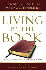 Living by the Book (Revised): The Art and Science of Reading the Bible