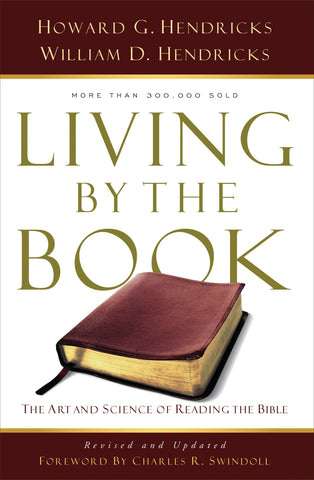 Living by the Book (Revised): The Art and Science of Reading the Bible