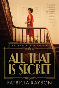 All That Is Secret (An Annalee Spain Mystery)-Softcover